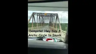 Alaska 2019 - Arctic Circle to Inuvik NT Season 1