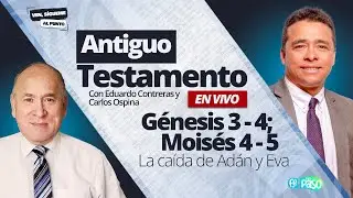 Ven, S&iacute;gueme al punto / G&eacute;nesis 3-4; Mois&eacute;s 4-5 / La ca&iacute;da de Ad&aacute;n y Eva