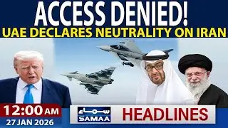 UAE Blocks Anti-Iran Operation | Won&rsquo;t Allow Its Airspace, Land, Waters Be Used | 12 AM Headlines