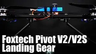 Foxtech Pivot V2 /V2S Automatic Landing Gear