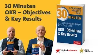 30 Minuten #OKR - Objectives & Key Results - Buchvorstellung