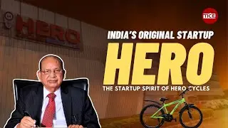 A Desi Startup That Pedaled India to Progress | The Journey of O.P. Munjal & Hero Cycles | TICE TV