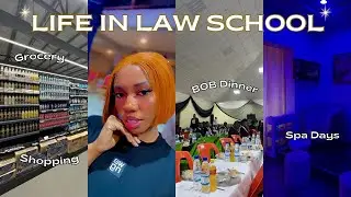 NIGERIAN LAW SCHOOL VLOG: Lectures | BOB Dinner | Spa Day | New Hair | Grocery Shopping