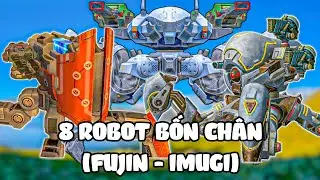 XẾP HẠNG 8 ROBOT BỐN CH&Acirc;N DỰA TR&Ecirc;N TỔNG SỨC MẠNH (FUJIN - IMUGI)
