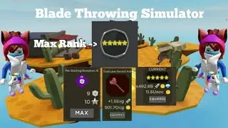 BLADE THROWING SIMULATOR (GETTING MAX RANK (90) )