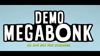 Let's try : MEGABONK demo