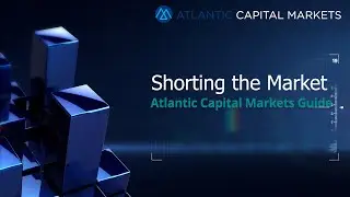 Shorting the Market. How to Protect your portfolio.