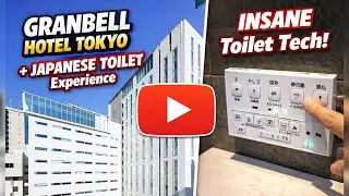 Tokyo&rsquo;s Granbell Hotel 🇯🇵| Japan&rsquo;s INSANE Toilet Technology😳