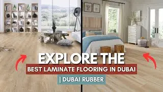 Explore the Best Laminate Flooring in Dubai | Dubai Rubber