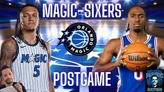 Can the Magic Defense Get Back on Track? | Orlando Magic vs Sixers Postgame Live Stream!