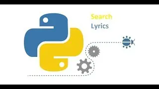 Search Lyrics of Song using Python