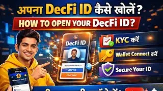 How do you open your DecFi ID?