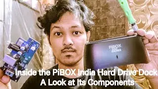 Внутри док-станции PiBOX India для жёстких дисков: обзор компонентов | Разборка жёсткого диска Pi...