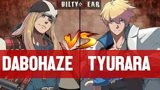 【GGST】DABOHAZE(AXL) vs TYURARA(KY) ▰ Guilty Gear Strive | High Level Gameplay
