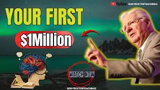 I'll Teach You How to Make Your First Million (This Works for Anyone)|Bob Proctor