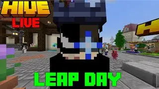 Hive Live but it's Leap Day