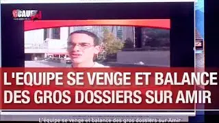 L'&eacute;quipe se venge et balance des gros dossiers sur Amir - C&rsquo;Cauet sur NRJ