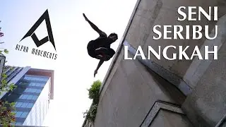 Seni Seribu Langkah - Alpha Parkour Movements