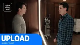 Upload: Season 4 Trailer | Prime Video
