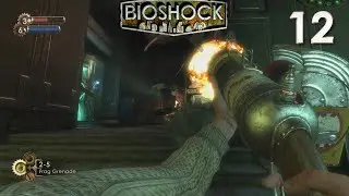 [12] Rapture and Adam (Let's Play Bioshock Remastered w/ Abyssle)