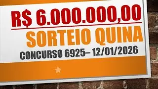 RESULTADO QUINA DE 12/01/2026 CONCURSO 6925 | N&Uacute;MEROS SORTEADOS