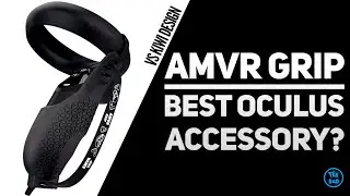 Best Oculus Quest/Rift Accessory ? AMVR Grip Review vs Kiwi Design