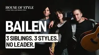 Every Show Should Feel Like a Dinner Party: BAILEN