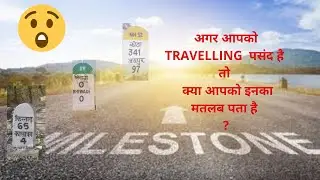 Road side milestone information for Travelers or Vloggers . Colour information