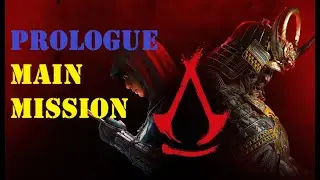 PROLOGUE - Main Mission (AC Shadows)