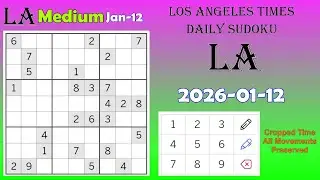 Los Angeles Times Daily #Sudoku 2026-01-12 Medium