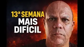 13&ordf; SEMANA | A PESAGEM QUE EU N&Atilde;O GOSTARIA DE FAZER!