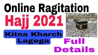 Hajj Online Registration 2021 | How to Apply for Hajj 2021 online in Saudi Arabia Inbk Palamu