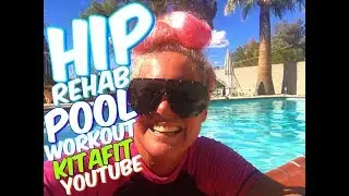 Pool Workout Post Hip Replacement Surgery #16 |Kitafit.com