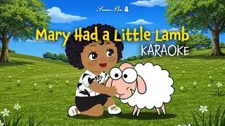 Mary Had a Little Lamb 2025 (Karaoke with Lyrics for kids)