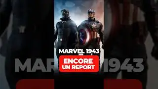Marvel 1943 encore repouss&eacute;&hellip; et &ccedil;a inqui&egrave;te