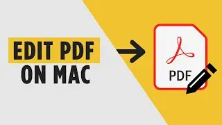 Как редактировать PDF-файл на Mac (пошаговое руководство)