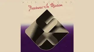 Wild Nothing - 