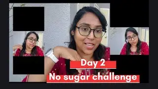 Day2 || No sugar challenge #review #love #youtubeshorts #youtuber #youtube #ytshorts #yt #ytshort 