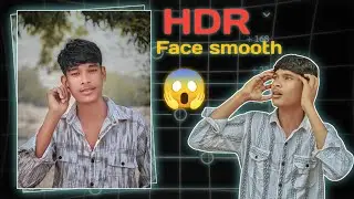 HDR face smooth photo editing 😱| Lightroom se colour grading | and Lightroom se complete editing...