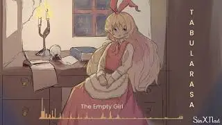 【東方 Epic Orchestra】Tabula rasa ~ The Empty Girl