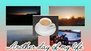 Another day of my life🌿🌿🌿।। गांव में एक और दिन 🌄🌄🌄🌄🍃🍃