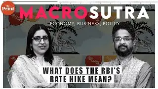 How does the RBI rate hike affect you and should&nbsp;the focus be on growth instead of inflation?