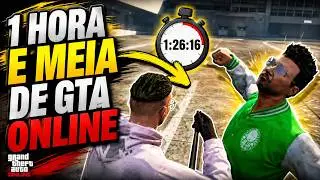 1 HORA E MEIA DE GTA ONLINE