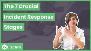 The 7 Crucial Incident Response Stages