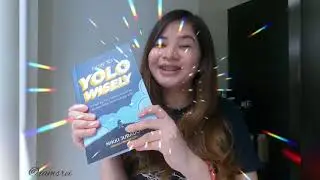 HOW TO YOLO WISELY by Nikki Jurado - A Quick Book Review