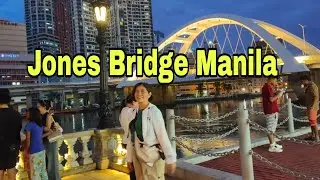 Jones Bridge Manila /Bren Vlog 