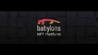 BABYLONS | NFT marketplace | GameFi | Sport Fi | Launchpad