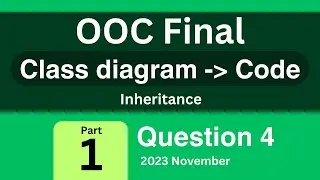 Inheritance | Convert class diagram to code | OOC Final paper