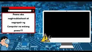 Technician 101: How to troubleshoot and repair a computer with no power