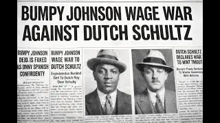 1932 The Day Bumpy Johnson Started War With Dutch Schultz
